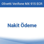 Olivetti Verifone MX 915 ECR - Nakit Ödeme