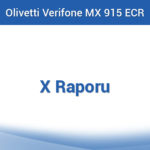 Olivetti Verifone MX 915 ECR - X Raporu