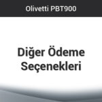 Olivetti PBT 900 - Diğer Ödeme Seçenekleri