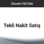 Olivetti PBT 900 - Tekli Nakit Satış