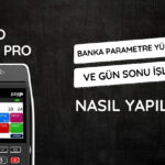 Paygo SP630 PRO yazar kasa POS cihazınızda banka parametre yükleme ve gün sonu alma işlemi nasıl yapılır adım adım öğrenin.